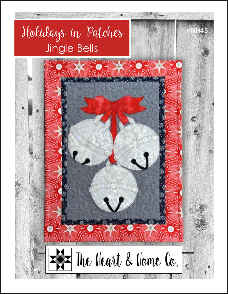 HNH45 Holidays in Patches Jingle Bells Paper Pattern